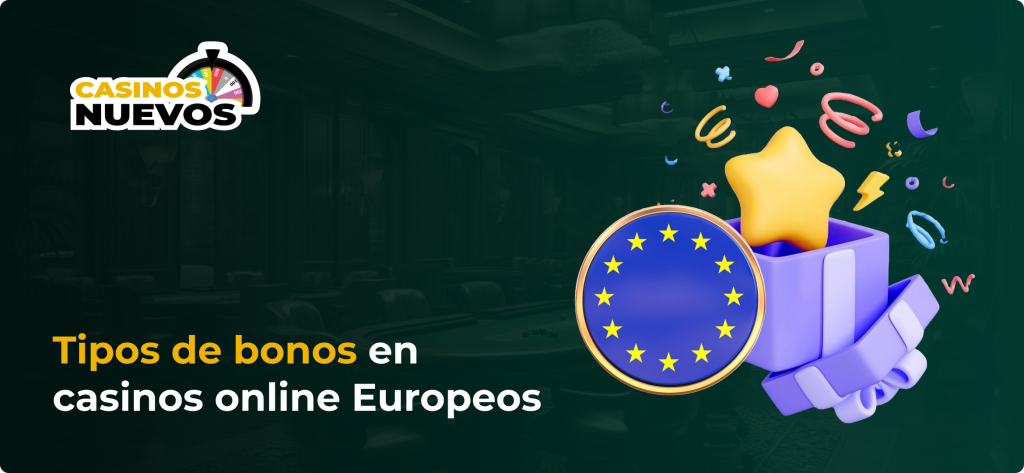 https://iberiacasinos.com/wp-content/uploads/2024/11/Tipos_de_bonos_en_casinos_online_Europeos-1024x473.png